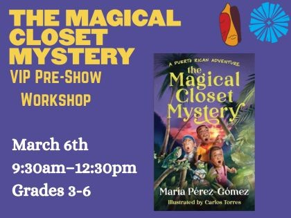 VIP MCM Pre-Show Workshop (Grades 3-6)