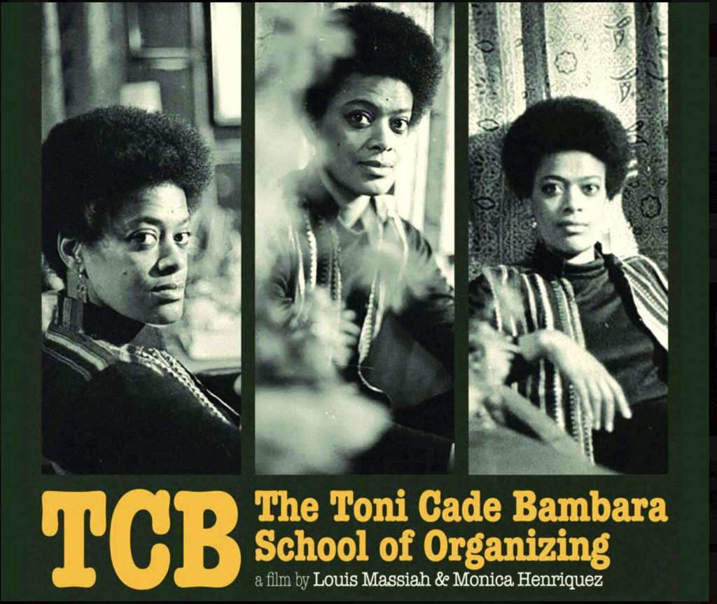 Beyond Boundaries : TCB – The Toni Cade Bambara School of Organizing