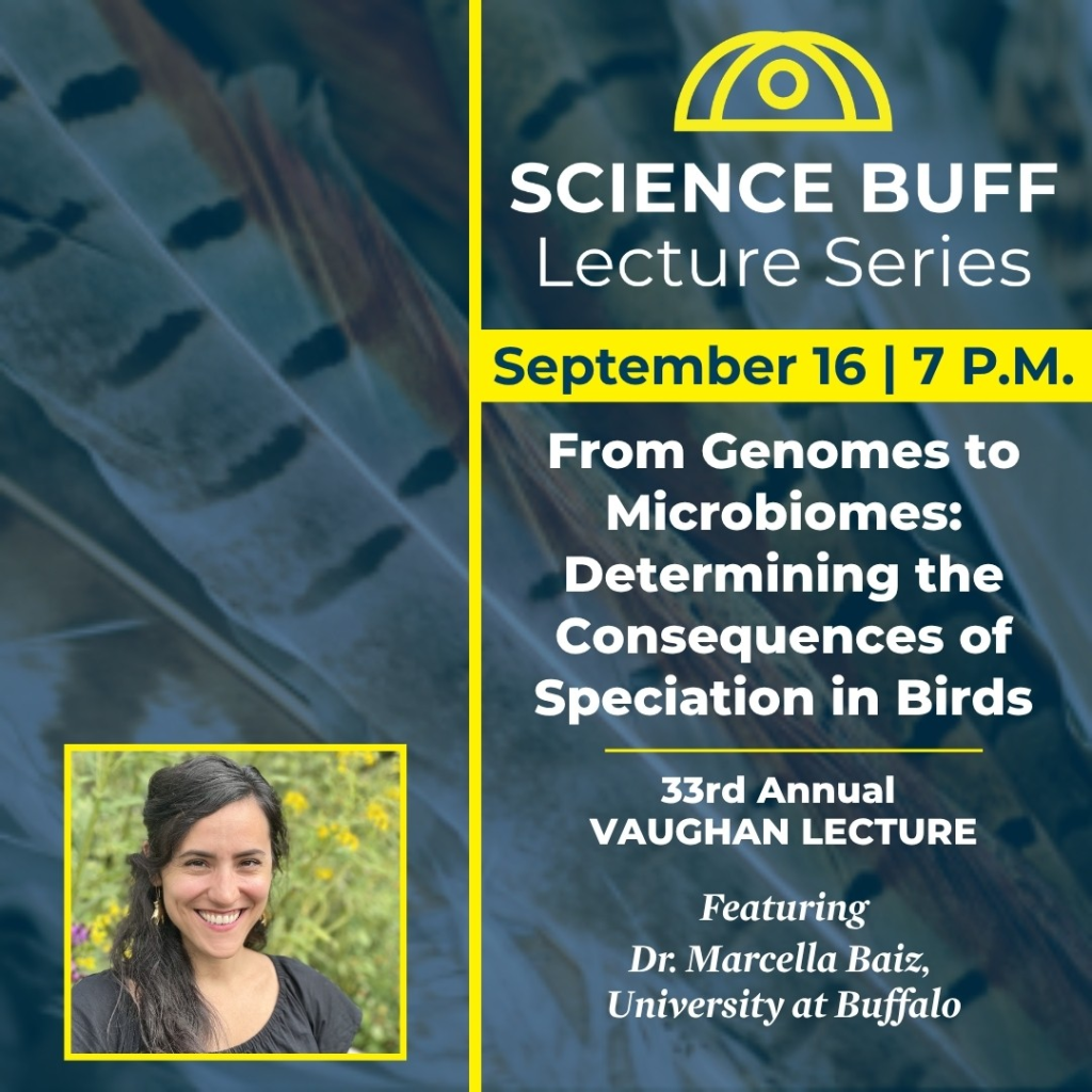 SCIENCE BUFF LECTURE – with Dr. Marcella Baiz, University at Buffalo