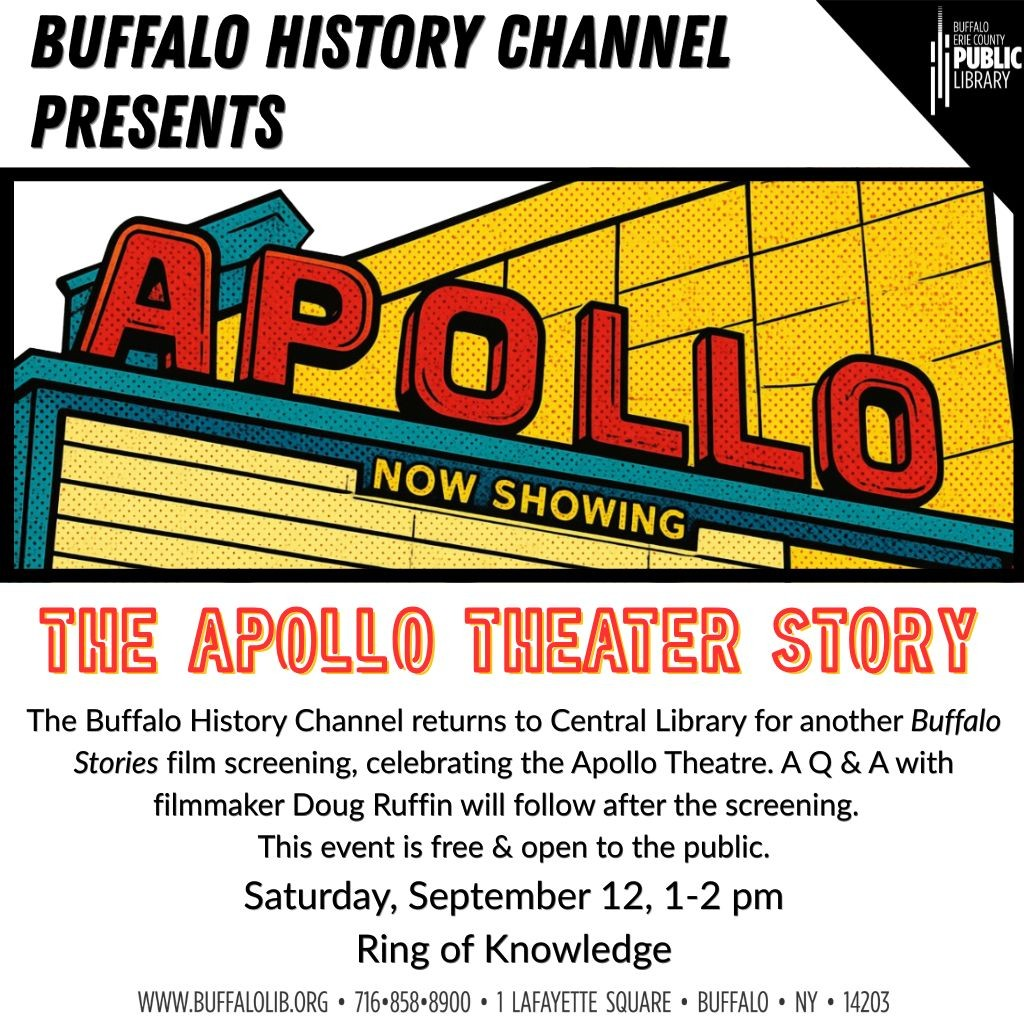 Buffalo History Channel presents: The Apollo Theatre