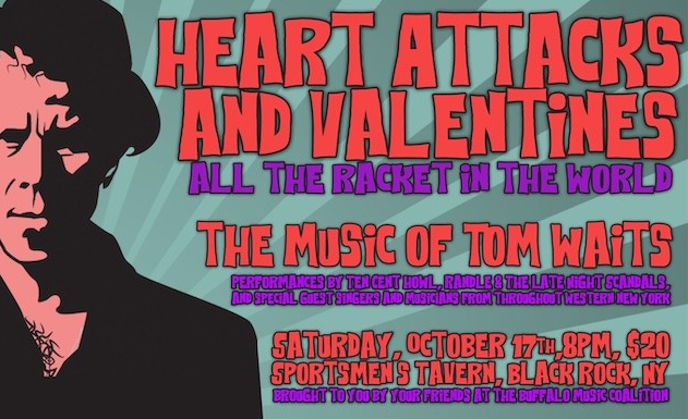 Heart Attacks & Valentines All The Racket In The World The Music of Tom Waits