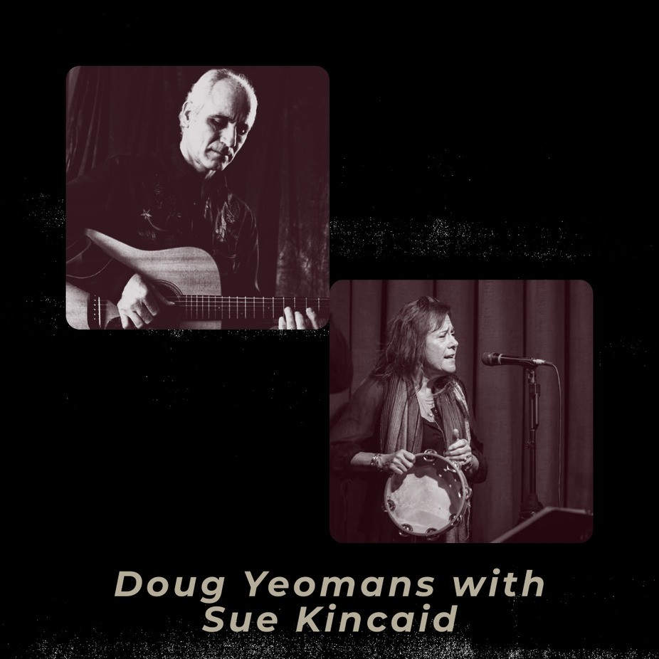 Doug Yeomans with Sue Kincaid